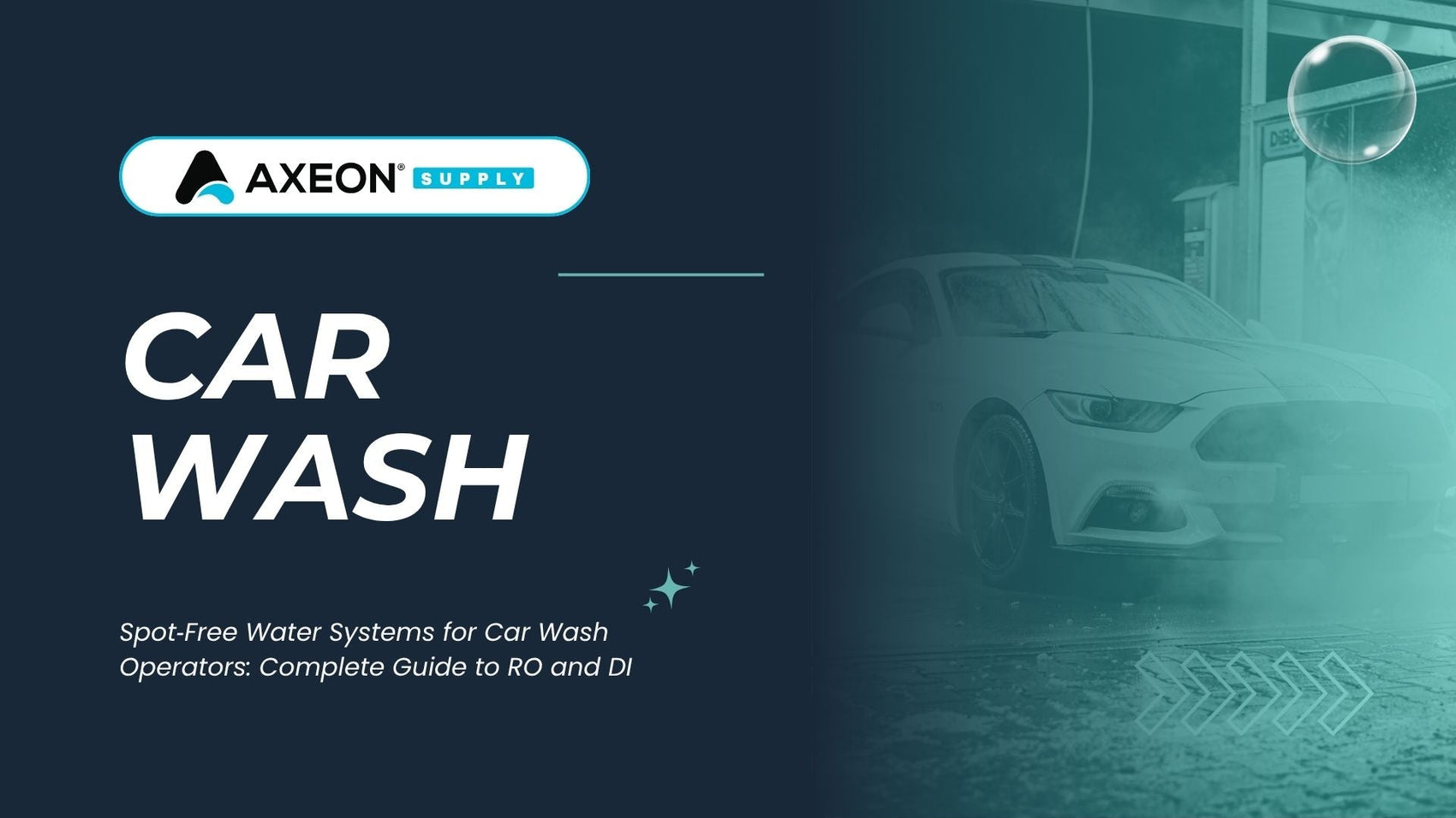 Spot‑Free Water Systems for Car Wash Operators: Complete Guide to RO and DI