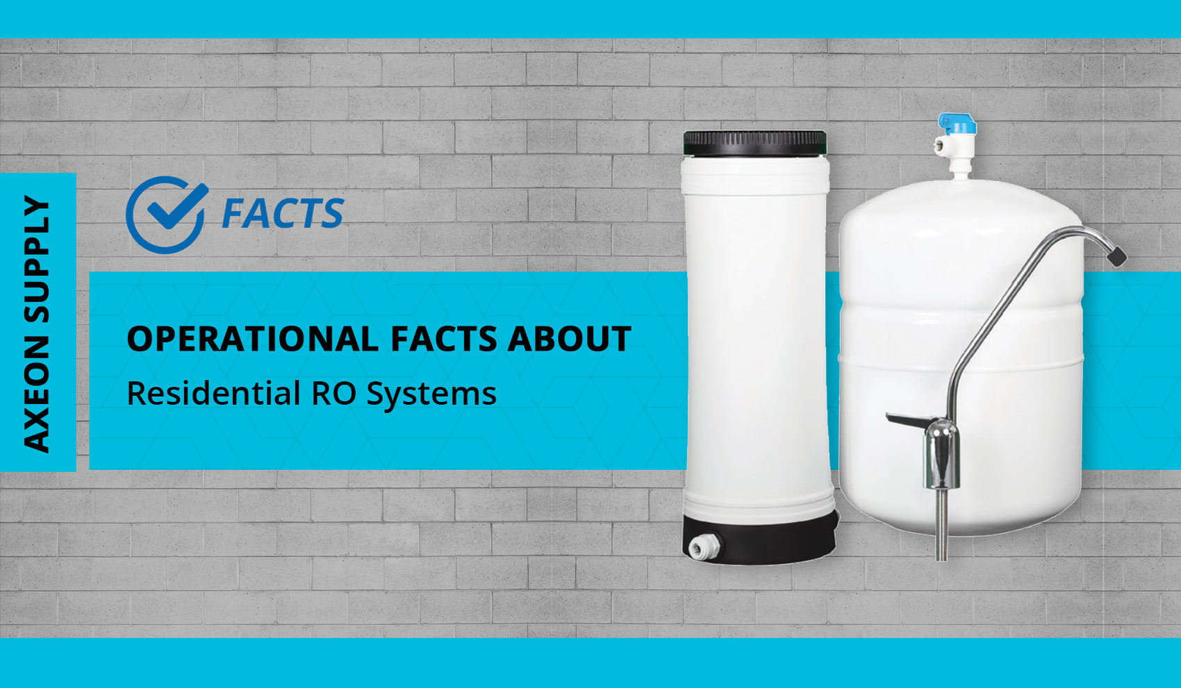 Operational Facts for Residential RO Systems