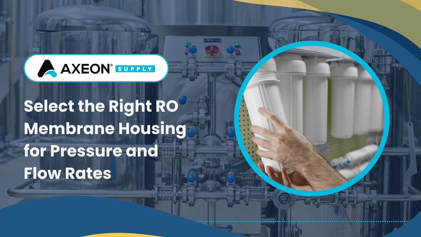 How Do You Select the Right RO Membrane Housing for Pressure and Flow Rates?